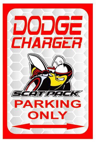 Red /& White .040 Aluminum Dodge Charger Scat Pack Parking Only Sign NEW