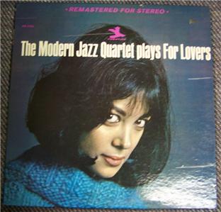 33 LP Modern Jazz Quartet Plays For Lovers PR 7421