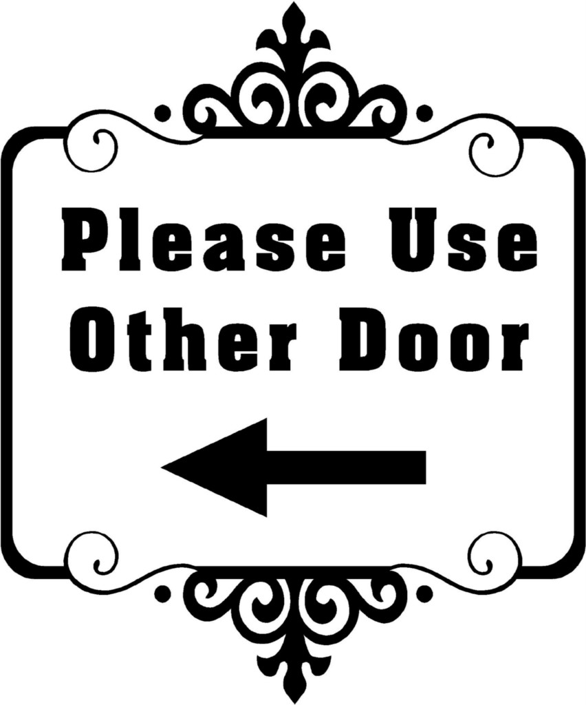 Please Use Other Door Store Business Vinyl Decal Sticker Sign Lettering