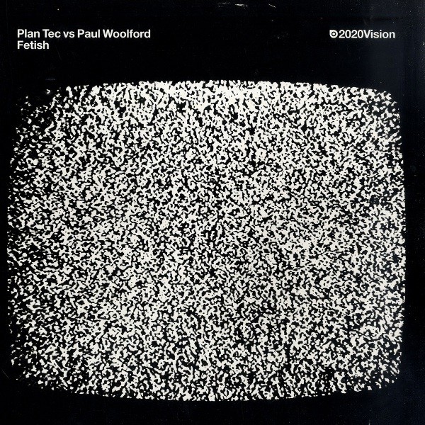 PLAN TEC vs PAUL WOOLFORD - Fetish