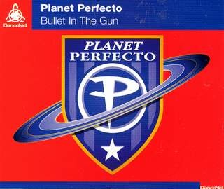 PLANET PERFECTO - Bullet In The Gun Album
