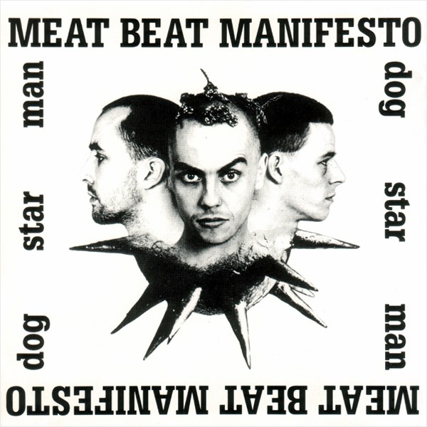 Meat Beat Manifesto Dog Star Man Records, LPs, Vinyl and CDs MusicStack