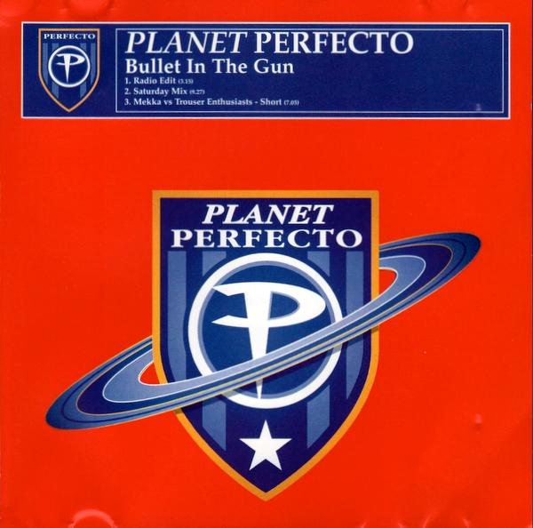 Bullet In The Gun - PLANET PERFECTO