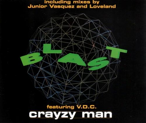 BLAST feat VDC - Crayzy Man Record
