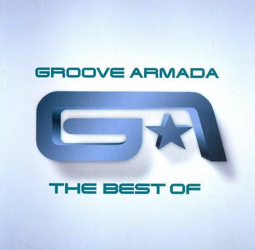 GROOVE ARMADA - The Best Of Groove Armada