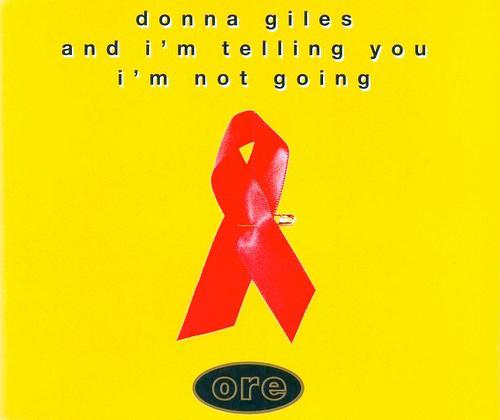 DONNA GILES - And I'm Telling You I'm Not Going Album