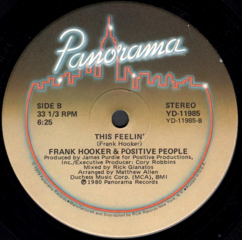 FRANK HOOKER & THE POSITIVE PEOPLE - This Feelin' / I Wanna Know Your Name