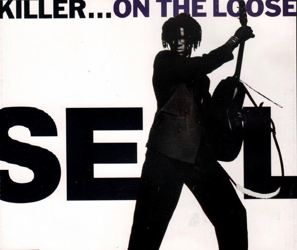 Killer...on The Loose - SEAL