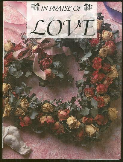 Ratajack, Joan editor - In Praise of Love