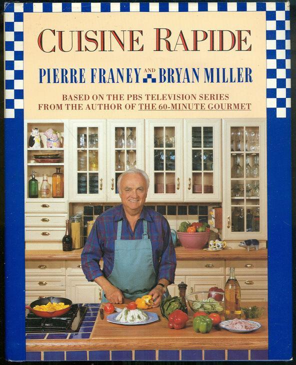 Image for CUISINE RAPIDE Based on the P B S Television Series