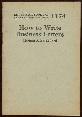 Deford, Miriam Allen - How to Write Business Letters