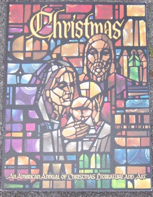 Haugan, Randolph editor - Christmas an American Annual of Christmas Literature and Art