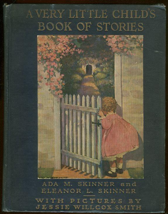 Skinner, Ada and Eleanor Skinner - Very Little Child's Book of Stories