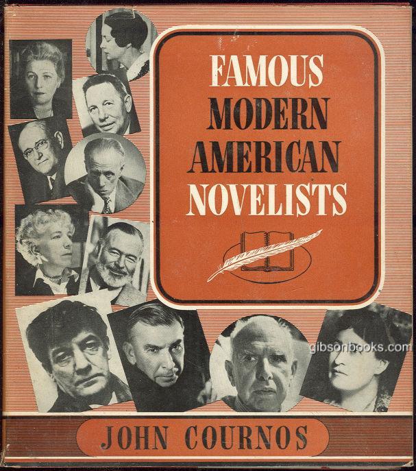 Cournos, John and Sybil Norton - Famous Modern American Novelists