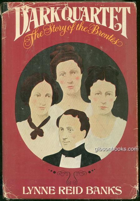 Banks, Lynne Reid - Dark Quartet the Story of the Brontes