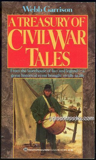 Garrison, Webb - Treasury of Civil War Tales