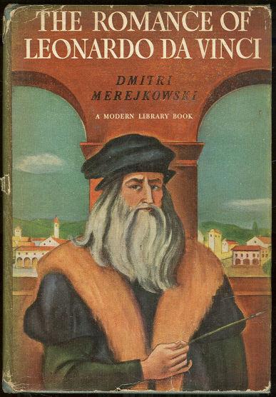 Merejkowski, Dmitri - Romance of Leonardo Da Vinci
