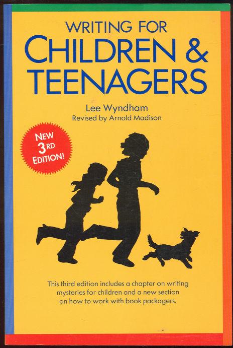 Wyndham, Lee - Writing for Children and Teenagers