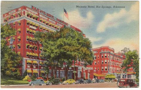 Image for MAJESTIC HOTEL, TOWER AND BATHS, HOT SPRINGS, ARKANSAS