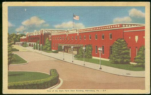 Postcard - View of the State Farm Show Building, Harrisburg, Pennsylvania