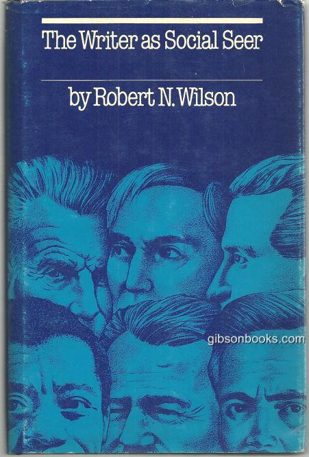 Wilson, Robert - Writer As Social Seer