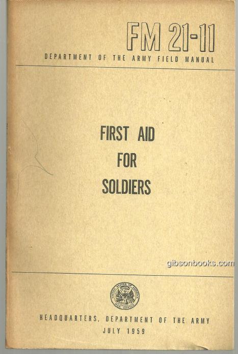 Image for FIRST AID FOR SOLDIERS