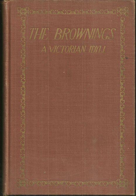 Loth, David - Brownings a Victorian Idyll