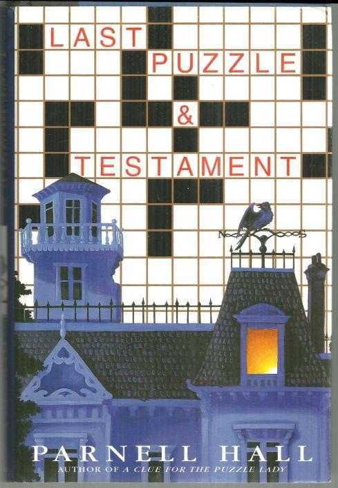 Hall, Parnell - Last Puzzle & Testament