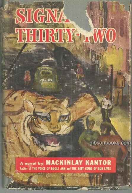 Kantor, Mackinlay - Signal Thirty Two