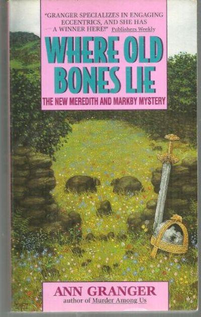 Granger, Ann - Where Old Bones Lie