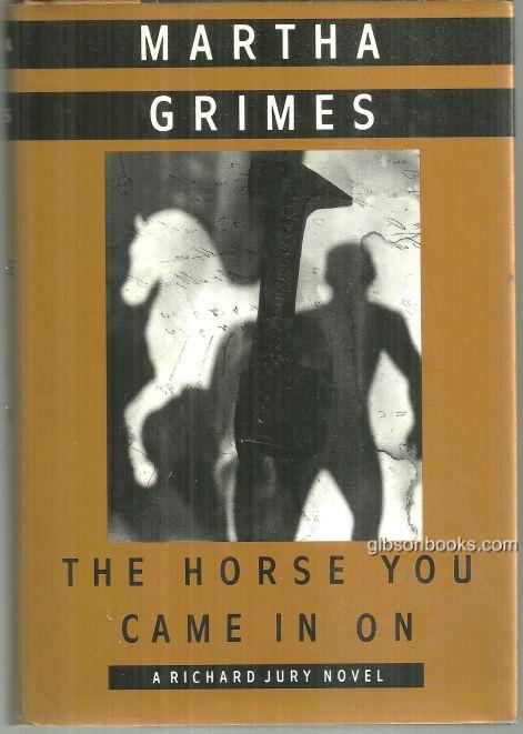 Image for HORSE YOU CAME IN ON