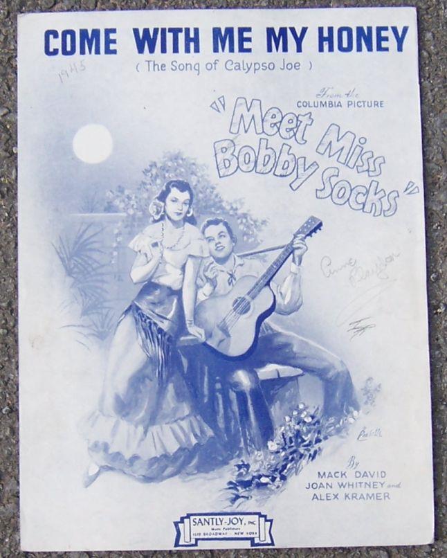 Sheet Music - Come with Me My Honey (the Song of Calypso Joe)