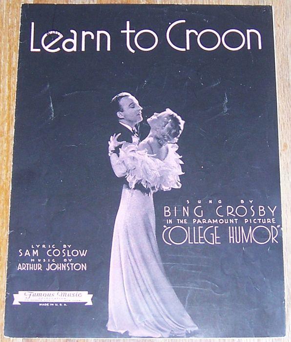Sheet Music - Learn to Croon