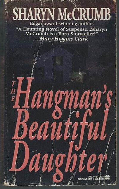 McCrumb, Sharyn - Hangman's Beautiful Daughter