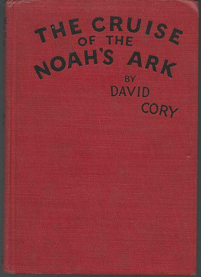 Cory, David - Cruise of the Noah's Ark