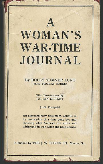 Lunt, Dolly Sumner - Woman's Wartime Journal an Account of the Passage over a Georgia Plantation of Sherman's Army on the March to the Sea