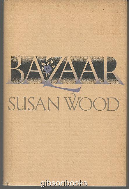 Wood, Susan - Bazaar