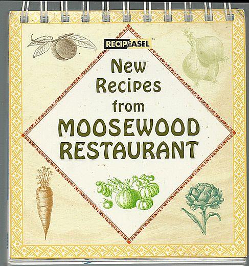 Image for NEW RECIPES FROM MOOSEWOOD RESTAURANT Recipeasel