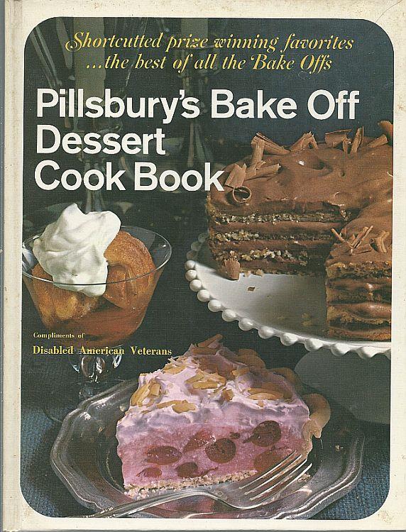 Pillsbury - Pillsbury's Bake Off Dessert Cook Book