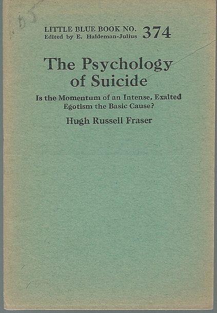Fraser, Hugh Russell - Psychology of Suicide