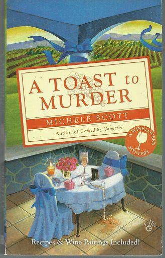 Scott, Michele - Toast to Murder