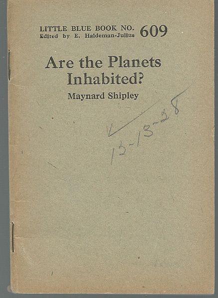 Shipley, Maynard - Are the Planets Inhabited?