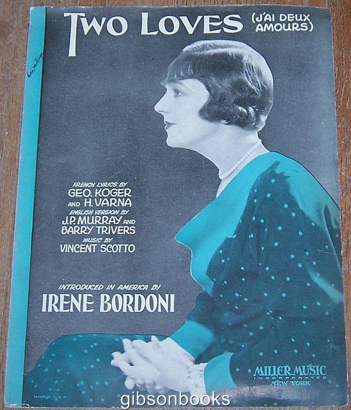 Sheet Music - Two Loves (J'ai Deux Amours)