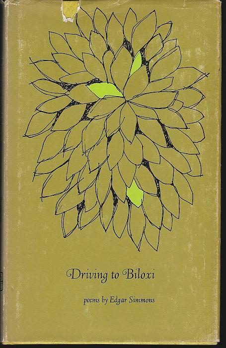 Simmons, Edgar - Driving to Biloxi Poems