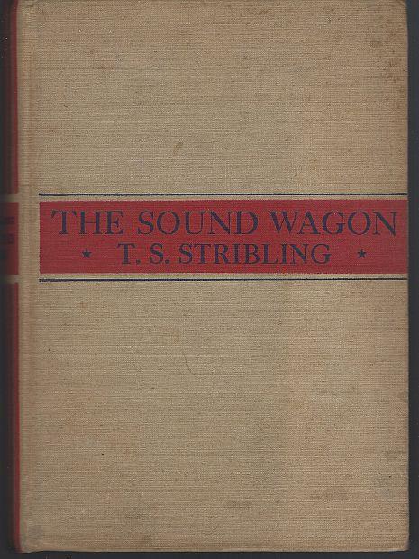 Stribling, T. S. - Sound Wagon