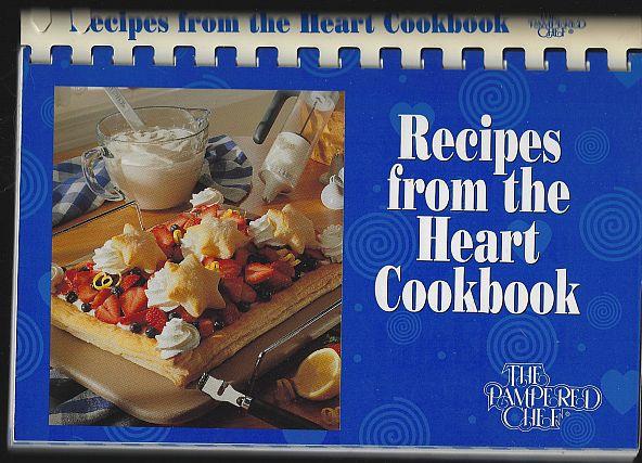 Pampered Chef - Recipes from the Heart Cookbook
