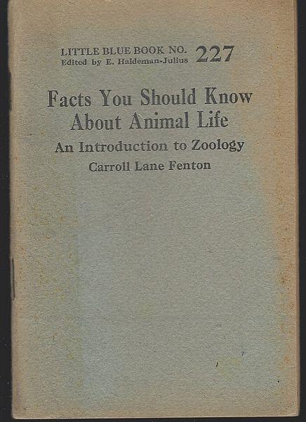 Image for FACTS YOU SHOULD KNOW ABOUT ANIMAL LIFE An Introduction to Zoology