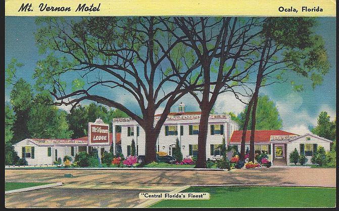 Postcard - Mt. Vernon Motel, Ocala, Florida