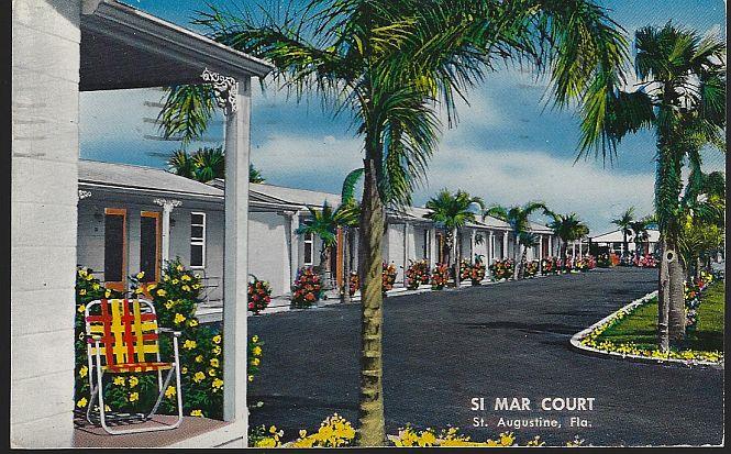 Postcard - Si Mar Court, St. Augustine, Florida