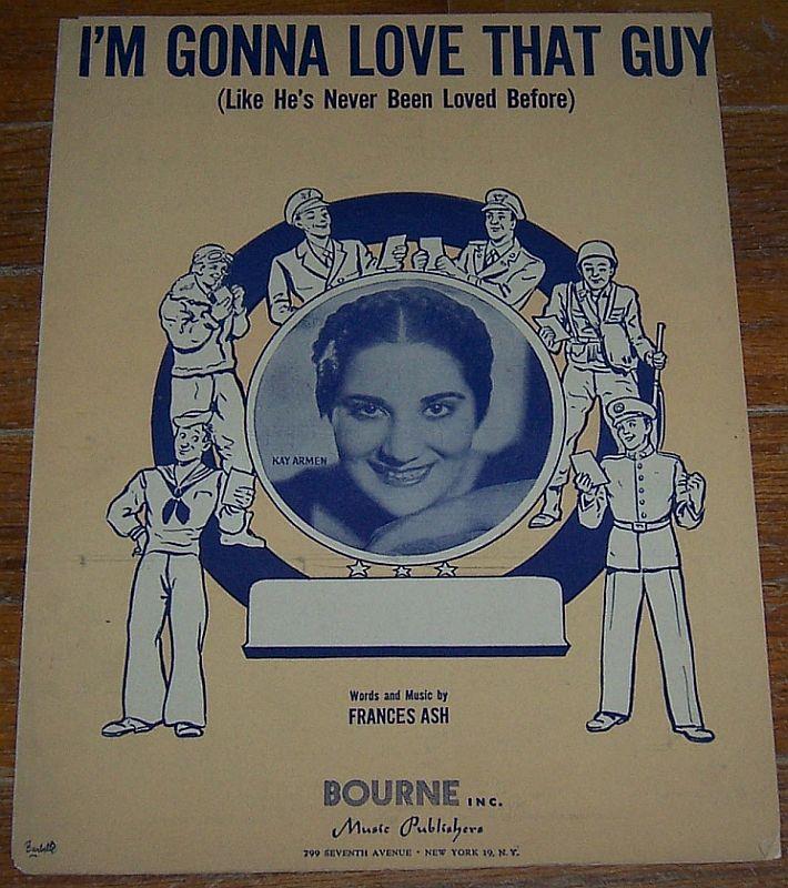 Sheet Music - I'm Gonna Love That Guy (Like He's Never Been Loved Before)